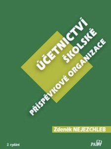 Účetnictví školské příspěvkové organizace